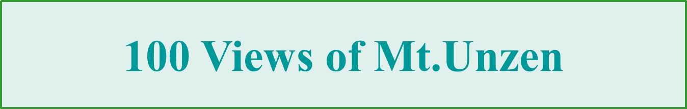 100 Views of Mt.Unzen